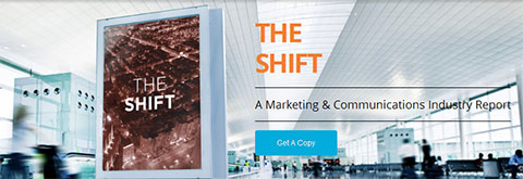 The SHIFT: A Marketing & Communications Industry Report